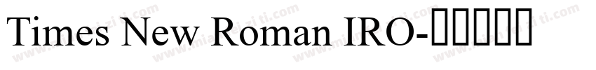 Times New Roman IRO字体转换